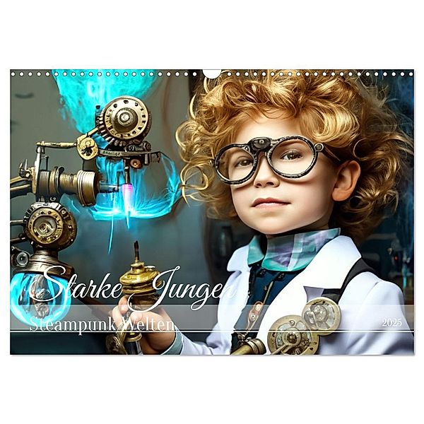 Starke Jungen - Steampunk Welten (Wandkalender 2025 DIN A3 quer), CALVENDO Monatskalender, Calvendo, Drachenkind-Fotografie