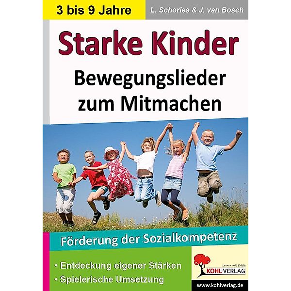 Starke Kinder, Larissa Schories, J. van Bosch