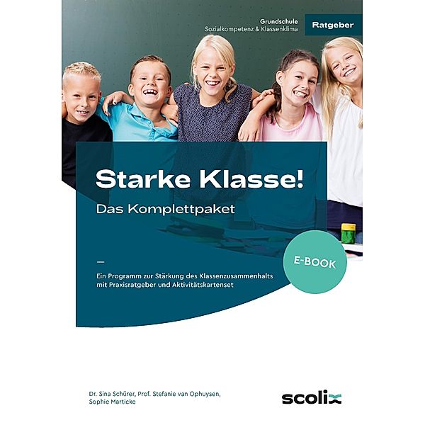 Starke Klasse! - Das Komplettpaket, Schürer, van Ophuysen, Sophie Marticke