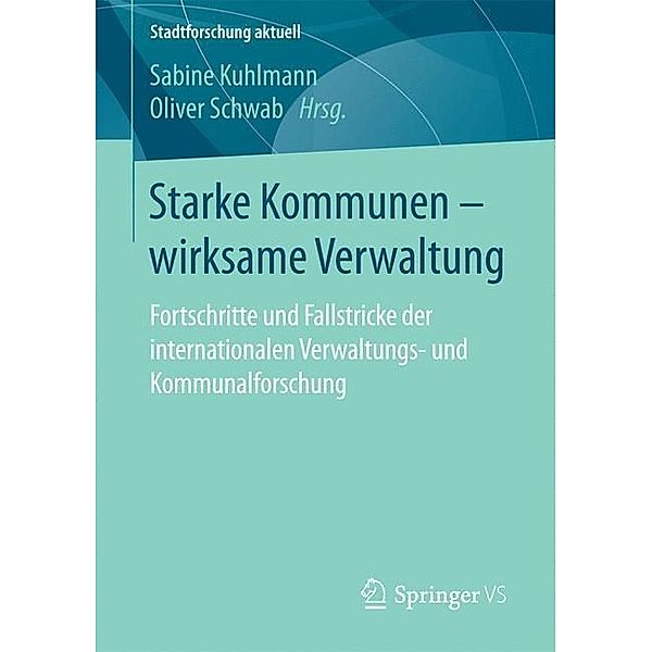 Starke Kommunen - wirksame Verwaltung