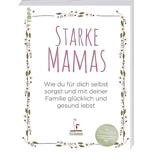 Starke Mamas, Lisa Druxman