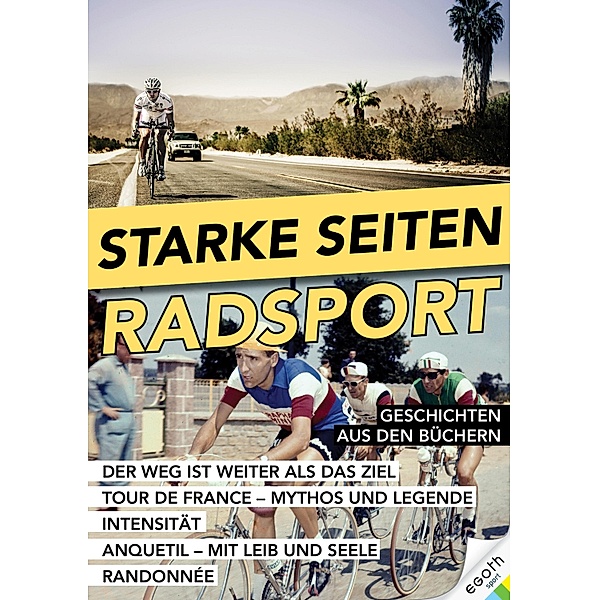 Starke Seiten - Radsport, Christoph Strasser, David Misch, Antoine Blondin, Paul Fournel