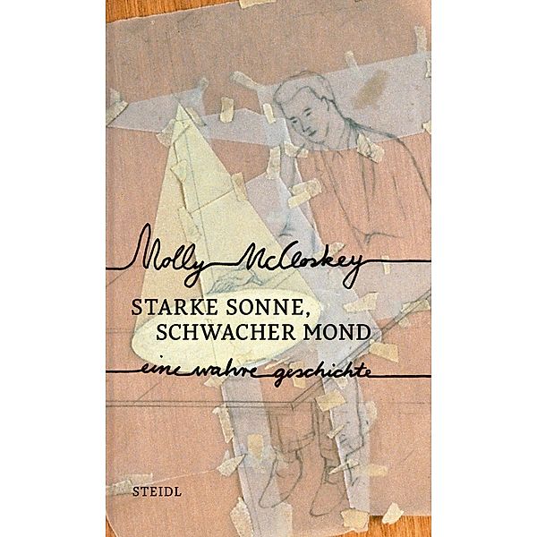 Starke Sonne, schwacher Mond, Molly McCloskey