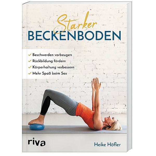 Starker Beckenboden, Heike Höfler