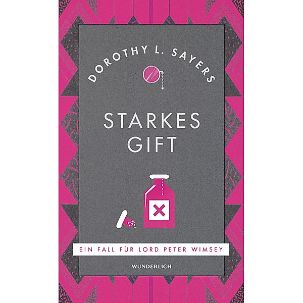 Starkes Gift / Lord Peter Wimsey Bd.5, Dorothy L. Sayers