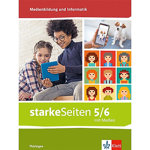 starkeSeiten Medienbildung und Informatik 5/6. Ausgabe Thüringen, m. 1 Beilage