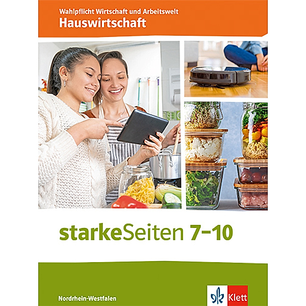 starkeSeiten Wahlpflicht - Hauswirtschaft 7-10. Ausgabe Nordrhein-Westfalen