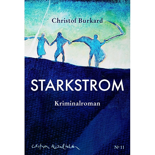 Starkstrom, Christof Burkard