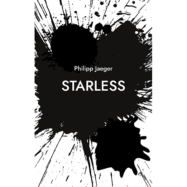 Starless, Philipp Jaeger