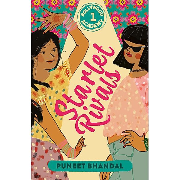 Starlet Rivals / The Bollywood Academy, Puneet Bhandal