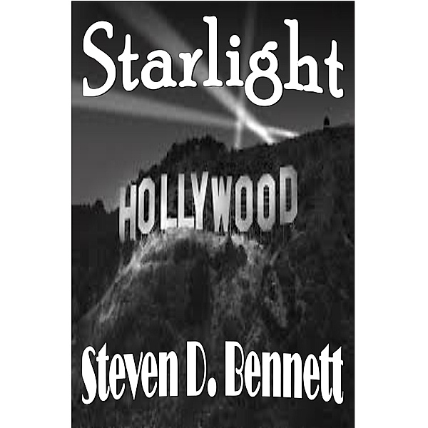 Starlight, Steven D. Bennett