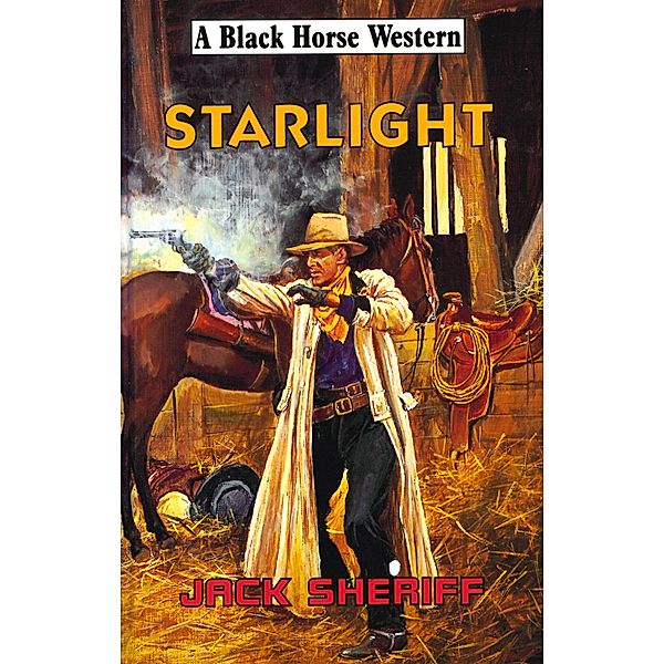 Starlight, Jack Sheriff