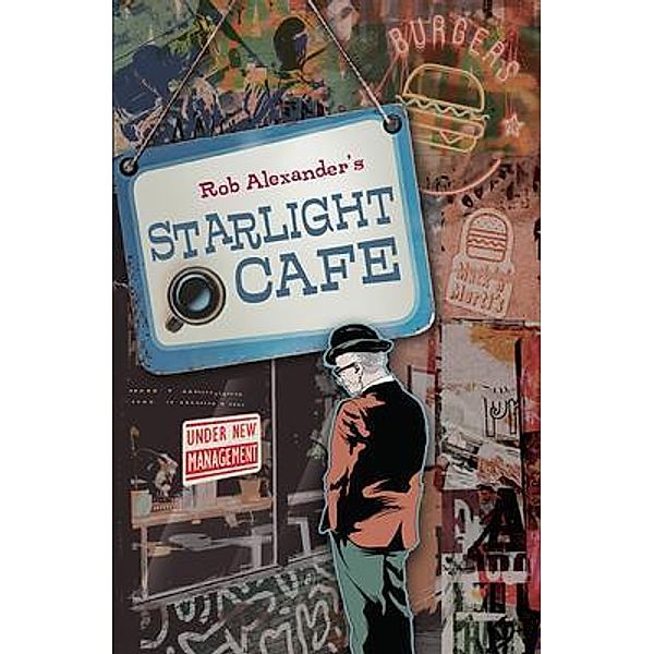 Starlight Cafe, Robert Alexander