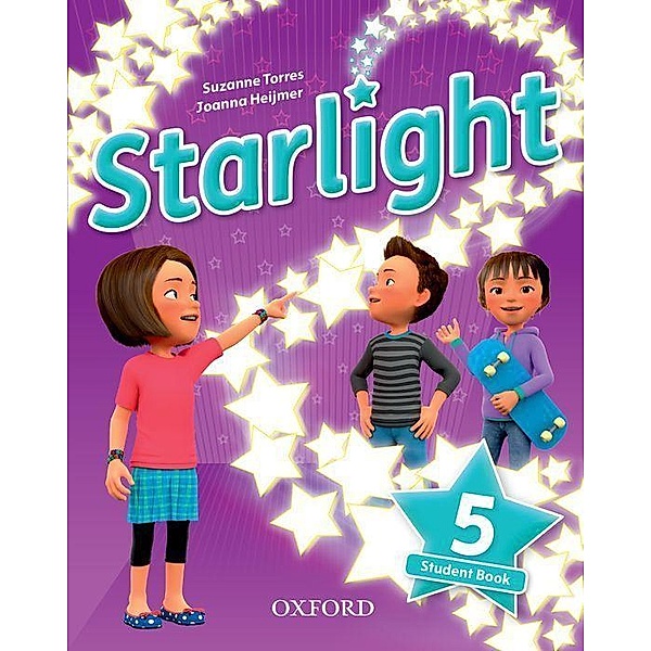 Starlight: Level 5. Student Book, Suzanne Torres, Helen Casey, Katherine Bilsborough, Steve Bilsborough, Joanna Heijmer, Kirstie Grainger