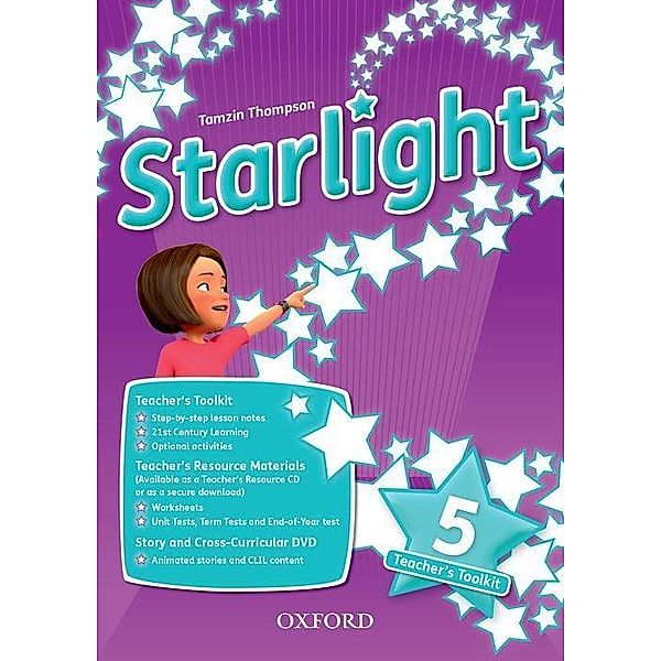Starlight: Level 5. Teacher's Toolkit, Suzan Torres, Helen Casey, Kirstie Grainger, Katherine Bilsborough, Steve Bilsborough, Joanna Heijmer