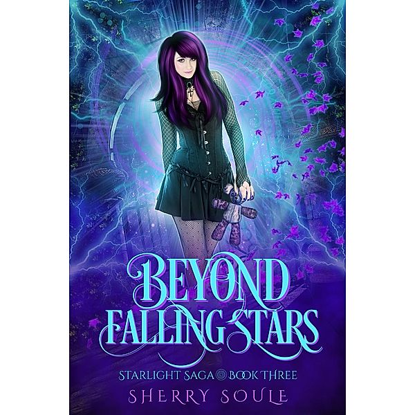 Starlight Saga: Beyond Falling Stars (Starlight Saga, #3), Sherry Soule