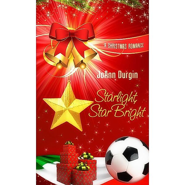 Starlight, Star Bright, Joann Durgin