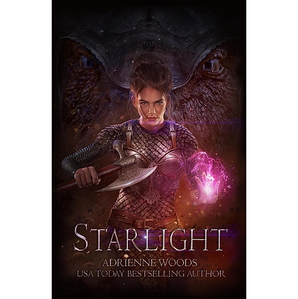 Starlight (The Dragonian Series, #5) / The Dragonian Series, Adrienne Woods