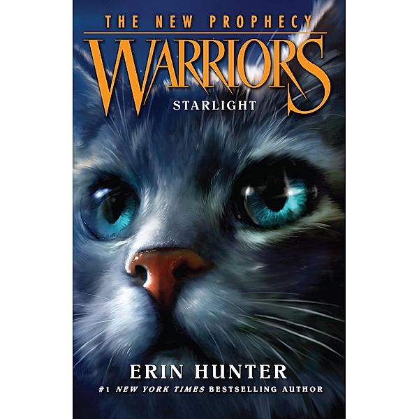 STARLIGHT / Warriors: The New Prophecy Bd.4, Erin Hunter