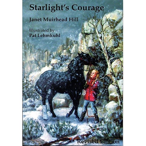 Starlight's Courage, Janet Muirhead Hill