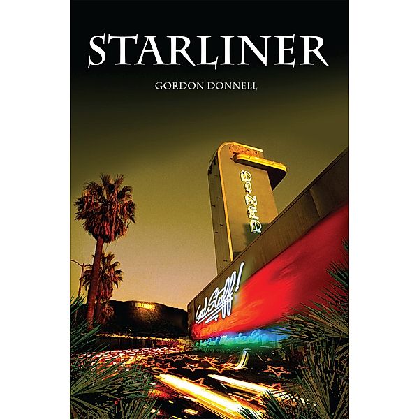 Starliner, Gordon Donnell