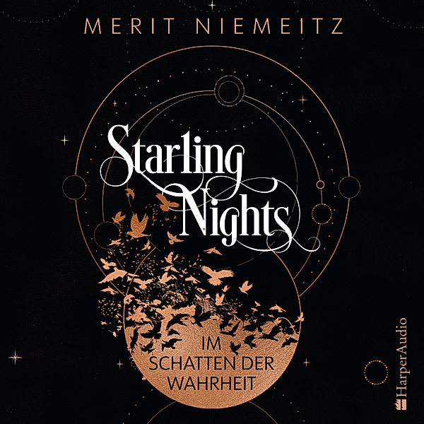 Starling Nights - 1 - Im Schatten der Wahrheit, Merit Niemeitz