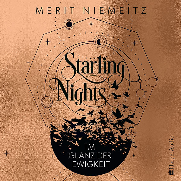 Starling Nights - 2 - Im Glanz der Ewigkeit, Merit Niemeitz