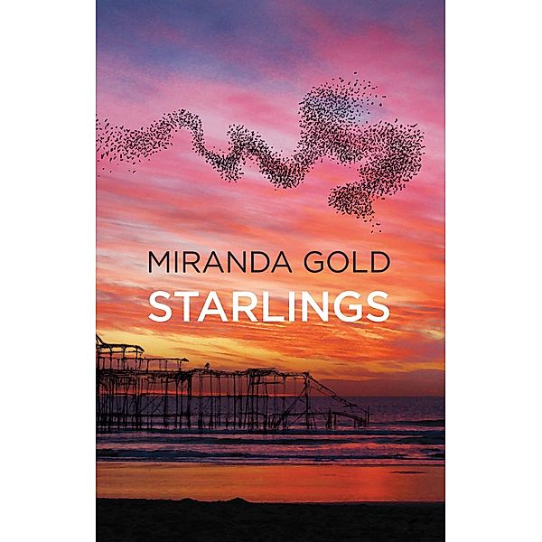 Starlings, Miranda Gold