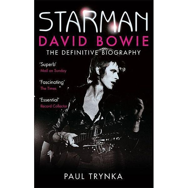 Starman David Bowie, Paul Trynka