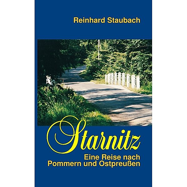 Starnitz, Reinhard Staubach