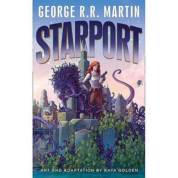 Starport, George R. R. Martin