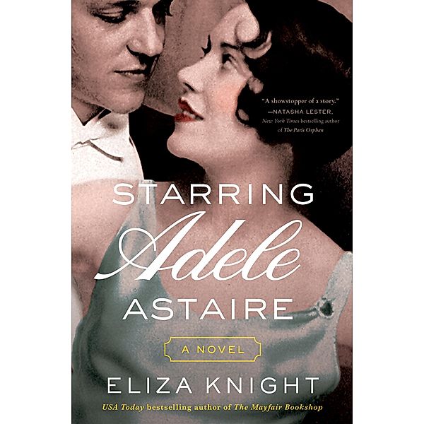 Starring Adele Astaire, Eliza Knight