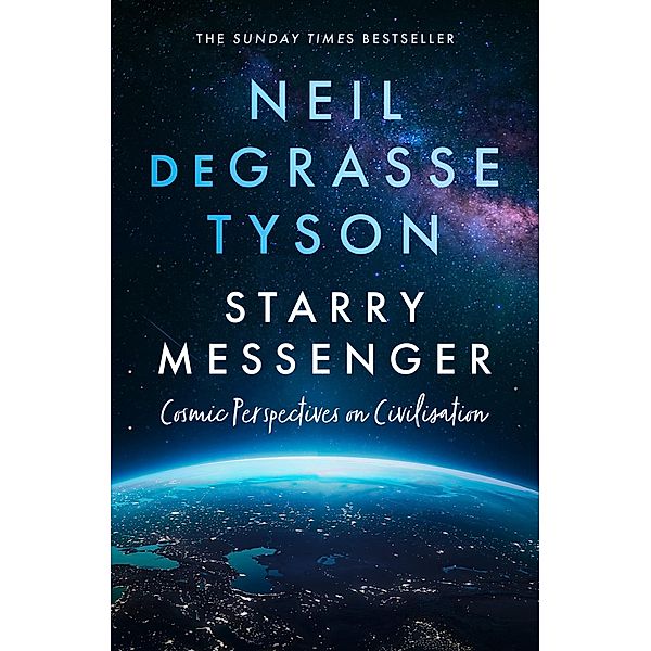 Starry Messenger, Neil deGrasse Tyson