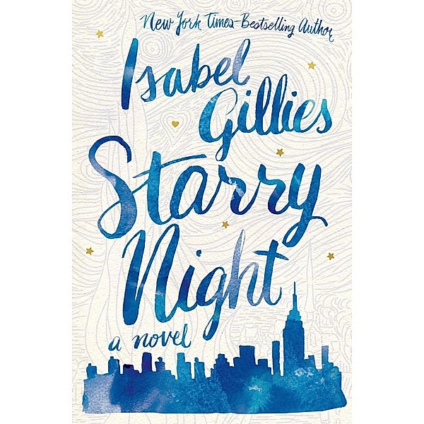 Starry Night, Isabel Gillies