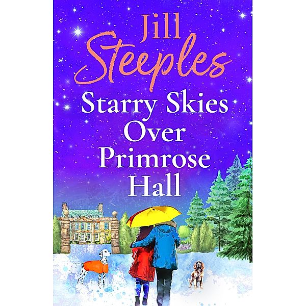 Starry Skies Over Primrose Hall / Primrose Woods Bd.4, Jill Steeples