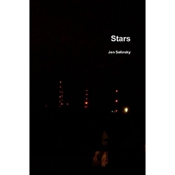 Stars, Jen Selinsky