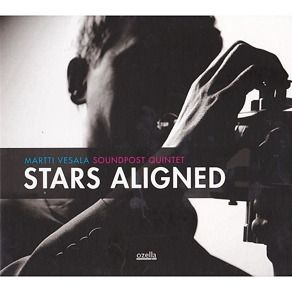 Stars Aligned, Martti Soundpost Quintet Vesala