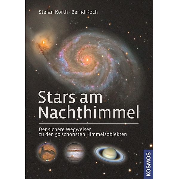 Stars am Nachthimmel, Stefan Korth, Bernd Koch