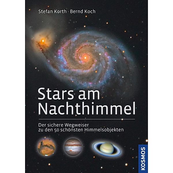 Stars am Nachthimmel, Bernd Koch, Stefan Korth