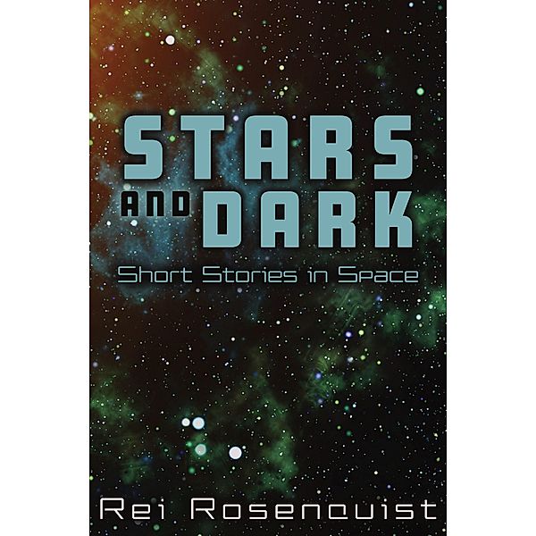 Stars and Dark, Rei Rosenquist