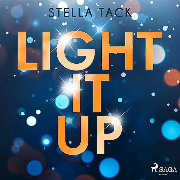 Stars and Lovers - 2 - Light it up, Stella Tack