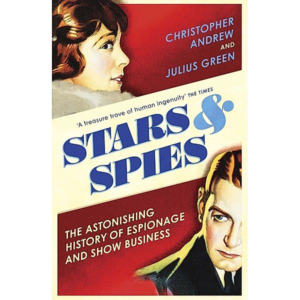 Stars and Spies, Christopher Andrew, Julius Green
