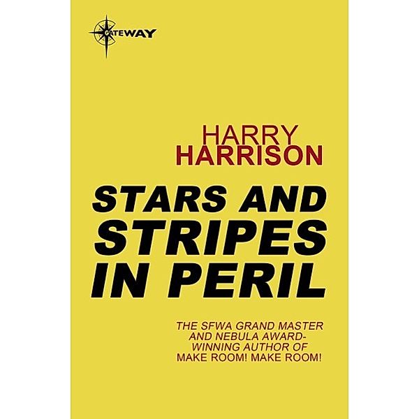 Stars and Stripes in Peril, Harry Harrison