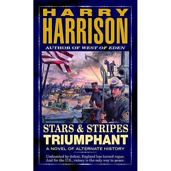 Stars and Stripes Triumphant, Harry Harrison