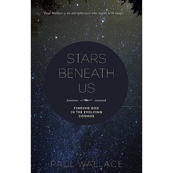 Stars Beneath Us, Paul Wallace