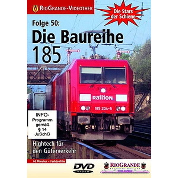 Stars der Schiene 50: Die Baureihe 185, Die Baureihe 185