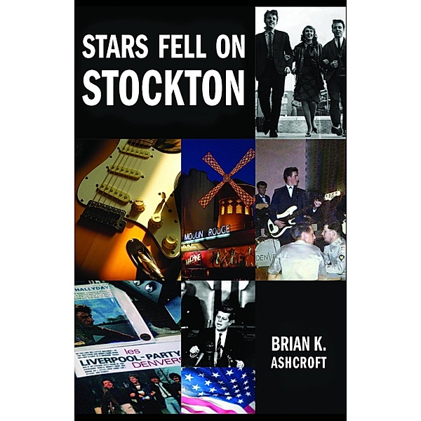 Stars Fell on Stockton, Brian K. Ashcroft
