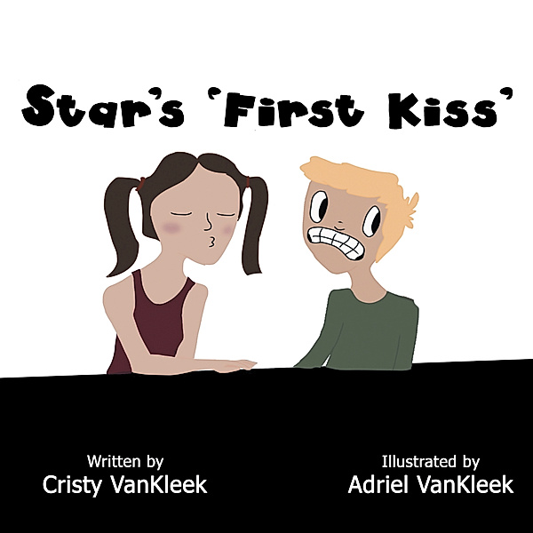 Star’s ‘First Kiss’, Cristy VanKleek
