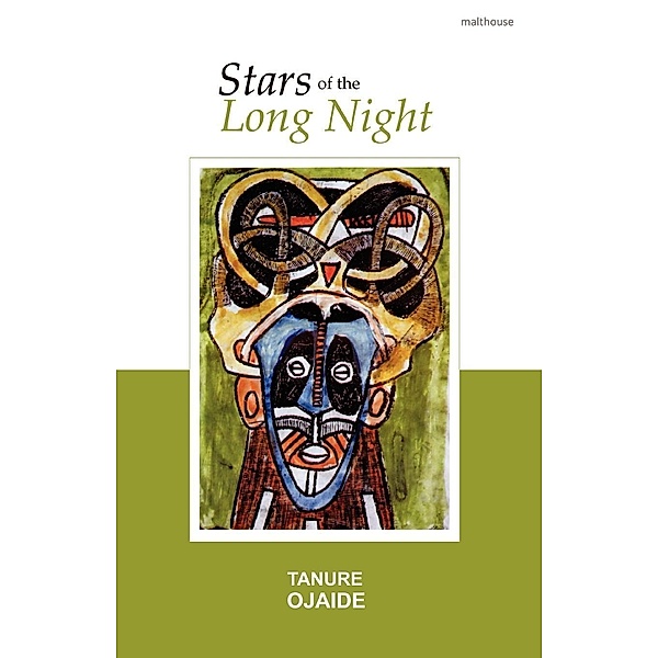 Stars of the Long Night, Tanure Ojaide