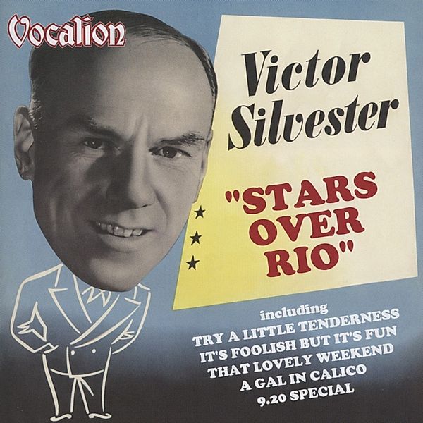 Stars Over Rio, Victor Silvester